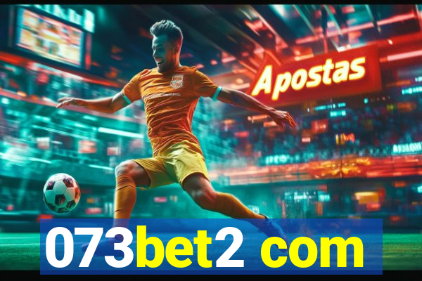 073bet2 com